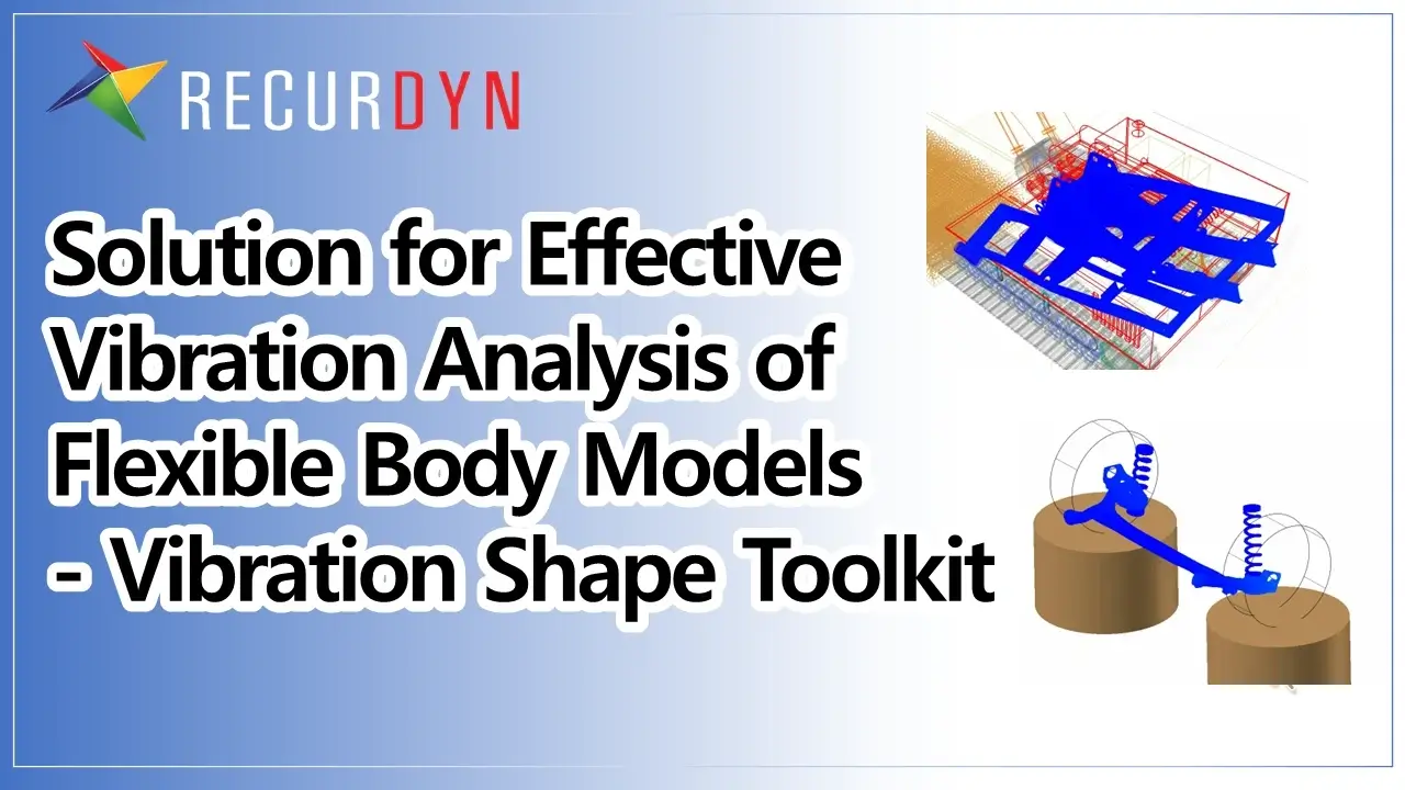 Solution for Effective Vibration Analysis of Flexible Body Models ...